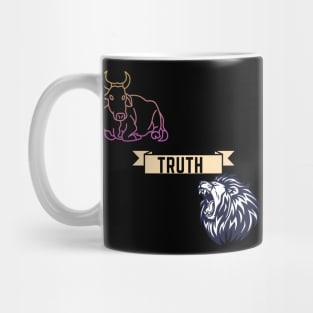 Truth: The ability to stay came in a roar Mug